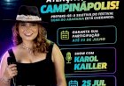 Campinápolis recebe seletiva do Festival Sons do Araguaia neste sábado com show de Karol Kailler