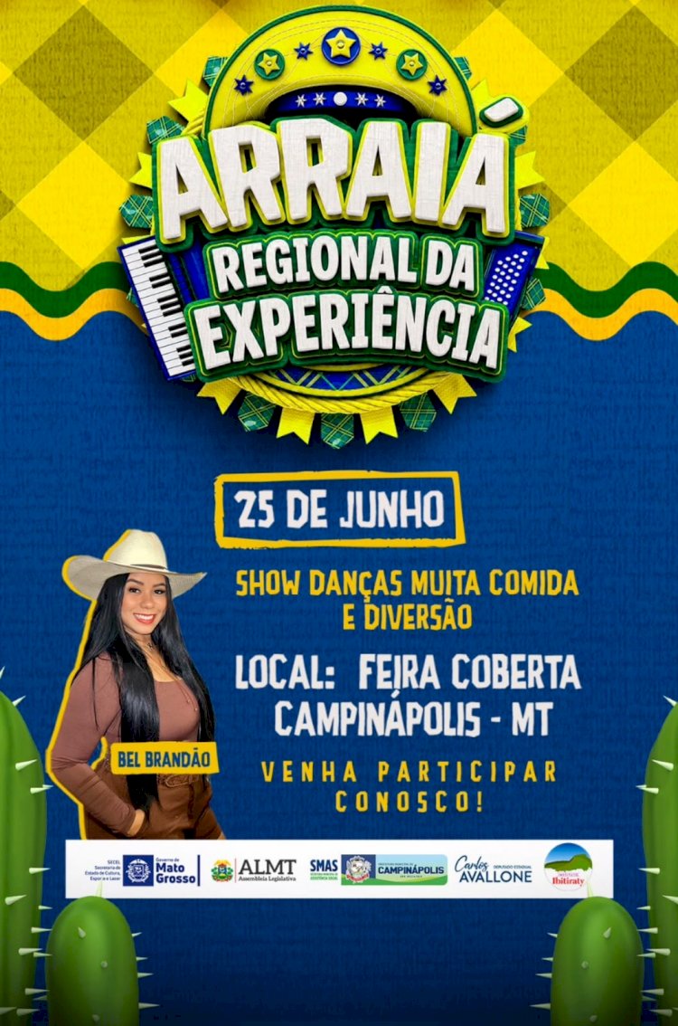 Campinápolis entra no clima junino com Arraiá e grande festa municipal em clima de Copa do Mundo