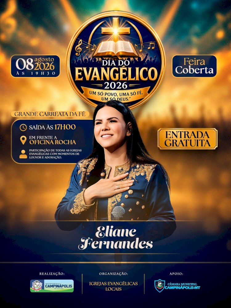 Campinápolis celebra Dia do Evangelho com carreata da fé e show nacional de Eliane Fernandes
